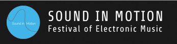 Sound in Motion Electronic Music Festival